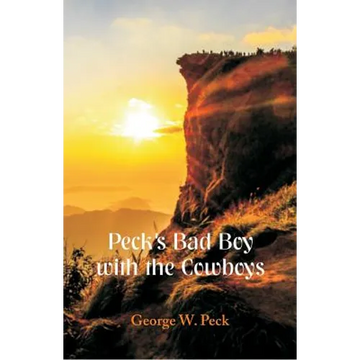 Peck's Bad Boy With the Cowboys - Paperback