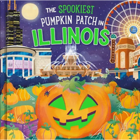 The Spookiest Pumpkin Patch in Illinois - Hardcover
