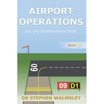 Airport Operations for the Professional Pilot - Paperback