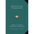 Druidism And Freemasonry