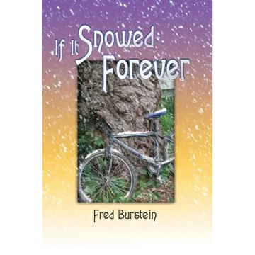 If It Snowed Forever - Paperback