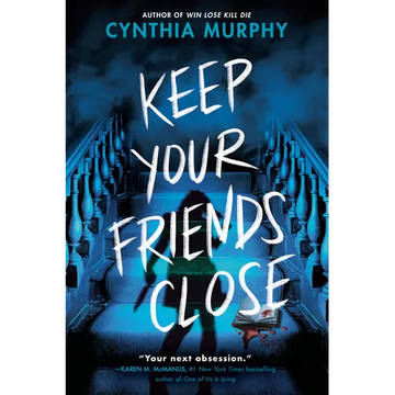 Keep Your Friends Close - Paperback