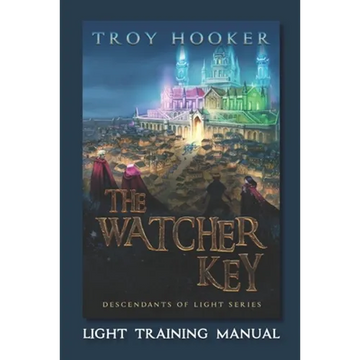 The Watcher Key: Light Training Manual - Paperback