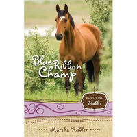 The Blue Ribbon Champ: 6 (Revised) - Paperback