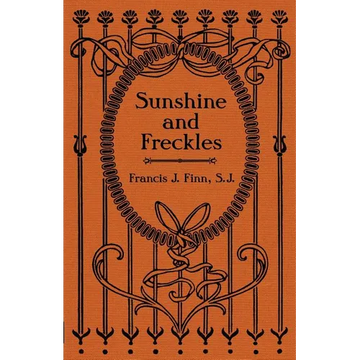 Sunshine and Freckles - Paperback