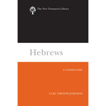 Hebrews: A Commentary - Paperback