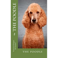 The poodle: the poodle - Paperback