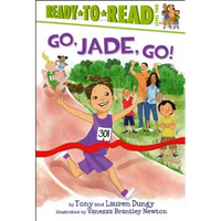 Go, Jade, Go!: Ready-To-Read Level 2 - Hardcover