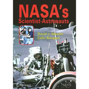 Nasa's Scientist-Astronauts - Paperback