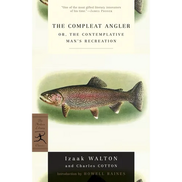 The Compleat Angler: or, The Contemplative Man's Recreation - Paperback