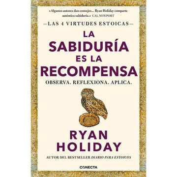 La Sabiduría Es La Recompensa / Wisdom Takes Work: Learn. Apply. Repeat. - Paperback