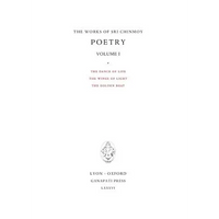 Poetry I: The Dance of Life, The Wings of Light, The Golden Boat - Hardcover
