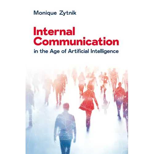 Internal Communication in the Age of Artificial Intelligence