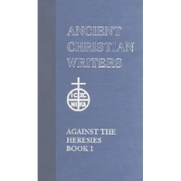 St. Irenaeus of Lyons Against the Heresies - Hardcover