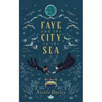 Faye and the City in the Sea - Paperback