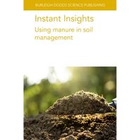 Instant Insights: Using Manure in Soil Management - Paperback