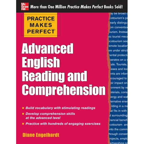 Practice Makes Perfect Advanced English Reading and Comprehension