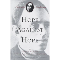 Hope Against Hope: A Memoir - Paperback