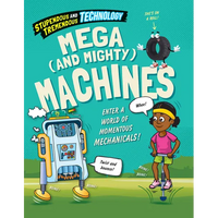 Mega (and Mighty) Machines - Library Binding
