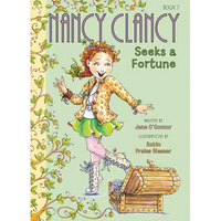 Fancy Nancy: Nancy Clancy Seeks a Fortune - Paperback