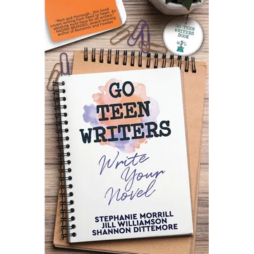 Go Teen Writers: Write Your Novel - Paperback
