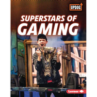 Superstars of Gaming - Library Binding