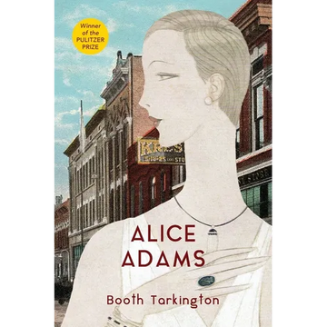 Alice Adams (Warbler Classics Annotated Edition) - Paperback