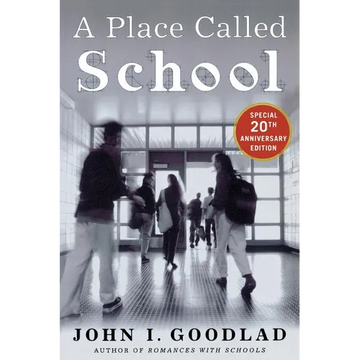 A Place Called School - Paperback