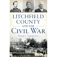 Litchfield County and the Civil War - Paperback