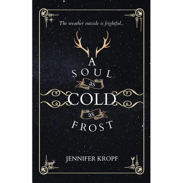 A Soul as Cold as Frost - Paperback