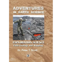 Exploration Science: Field Geology and Mapping - Paperback
