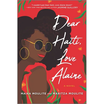 Dear Haiti, Love Alaine - Paperback