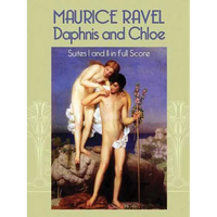 Daphnis and Chloe: Suites I and II in Full Score - Paperback