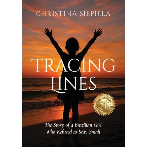 Tracing Lines: The Story of a Brazilian Girl Who Refused to Stay Small