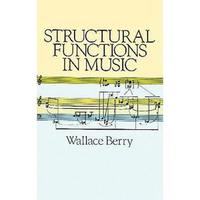 Structural Functions in Music - Paperback