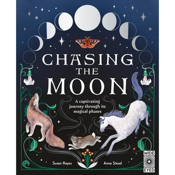 Chasing the Moon: A Captivating Journey Through Its Magical Phases - Hardcover