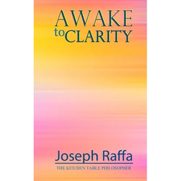 Awake to Clarity - Paperback