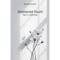 Shattered Youth: Little One - Paperback