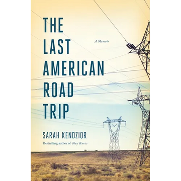 The Last American Road Trip: A Memoir - Paperback