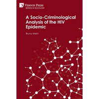 A Socio-Criminological Analysis of the HIV Epidemic - Paperback