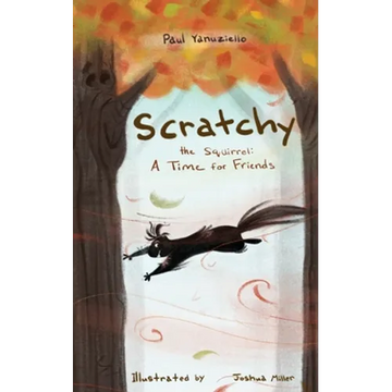 Scratchy the Squirrel - Paperback