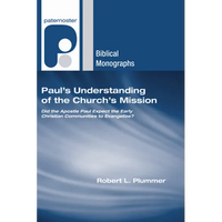 Paul's Understanding of the Church's Mission - Paperback