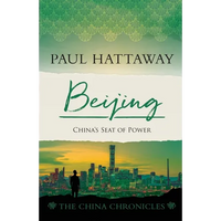 Beijing: China's Seat of Power - Paperback