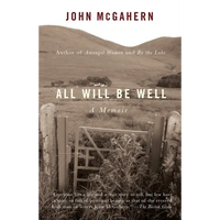 All Will Be Well: A Memoir - Paperback