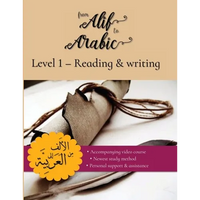 From Alif to Arabic Level 1: Reading and Writing - Paperback