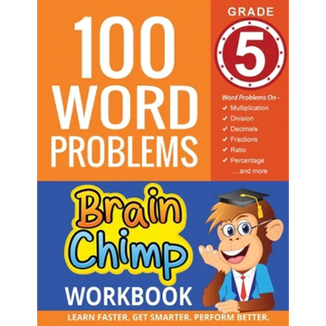 100 Word Problems: Grade 5 Math Workbook - Paperback