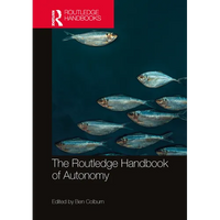 The Routledge Handbook of Autonomy - Paperback