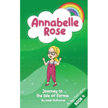 Annabelle Rose - Journey to the Isle of Forma - Paperback