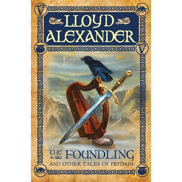 The Foundling: And Other Tales of Prydain - Paperback