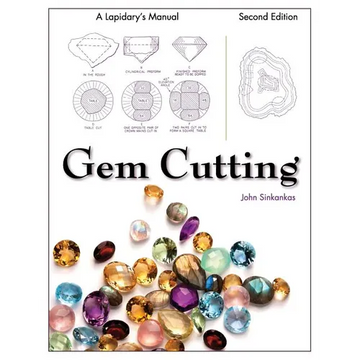 Gem Cutting: A Lapidary's Manual, 2nd Edition - Paperback